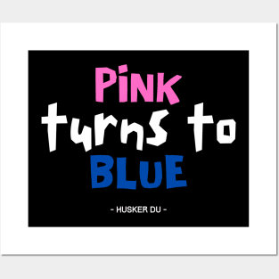 Pink turns to blue Posters and Art